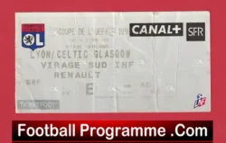 Lyon v Glasgow Celtic 1999 – Football Ticket France