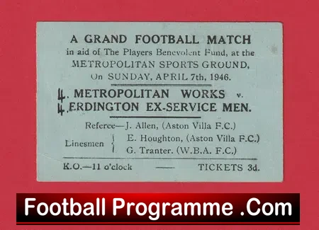 Metropolitan Works v Erdington Ex Service Men 1946 – Ticket