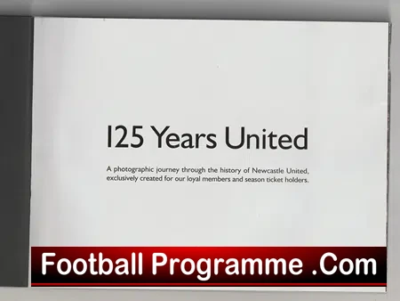 Newcastle United Football Club 125 Years of History Booklet