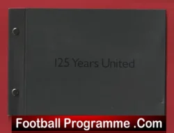Newcastle United Football Club 125 Years of History Booklet