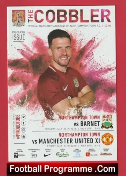 Northampton Town v Manchester United 2018 – Pre Season Friendly