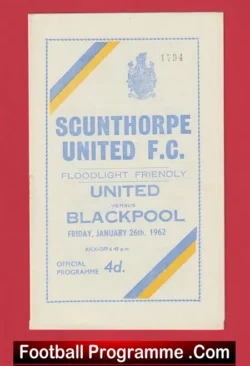 Scunthorpe United v Blackpool 1962 - Floodlight Friendly Match - football programme