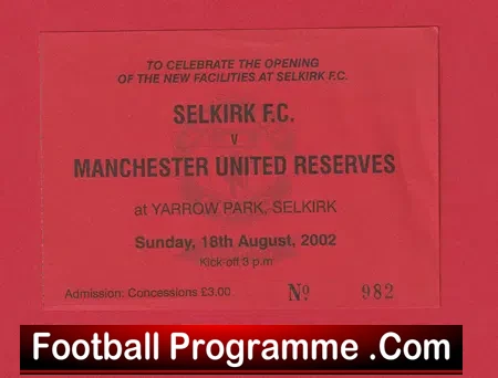 Selkirk v Manchester United 2002 – Football Ticket