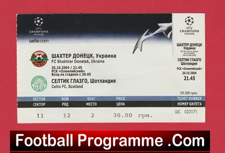Shakhtar Donetsk v Glasgow Celtic 2004 – Football Ticket Ukraine