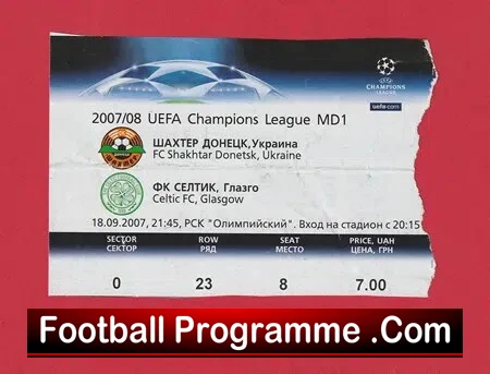 Shakhtar Donetsk v Glasgow Celtic 2007 – Football Ticket Ukraine
