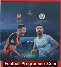 Shakhtar Donetsk v Manchester City 2018 - Ukraine - football programme