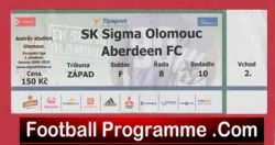 Sigma Olomouc v Aberdeen 2009 – Football Ticket – Czech