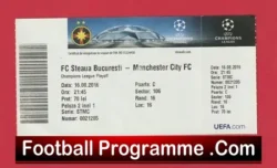 Steaua Bucuresti v Manchester City 2016 Football Ticket Romania