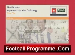 Sudbury v Brigg Town 2003 – Vase Cup Final Ticket at West Ham
