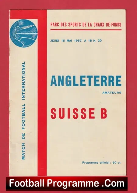 Switzerland v England 1957 – Amateurs Match – Swiss