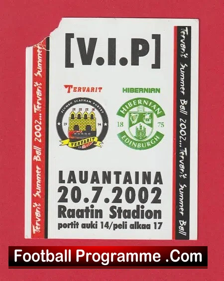 Tervarit v Hibernian Hibs 2002 – Football Ticket Finalnd