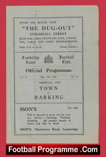 Town v Barking 1947 – Hospital Cup at Cambridge Town