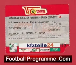 Union Berlin v Hibernian Hibs 2012 – Football Ticket Germany