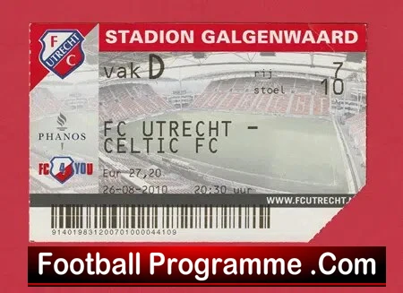 Utrecht v Glasgow Celtic 2010 – Ticket Netherlands