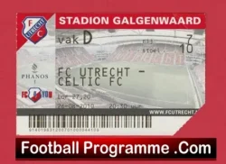 Utrecht v Glasgow Celtic 2010 – Ticket Netherlands