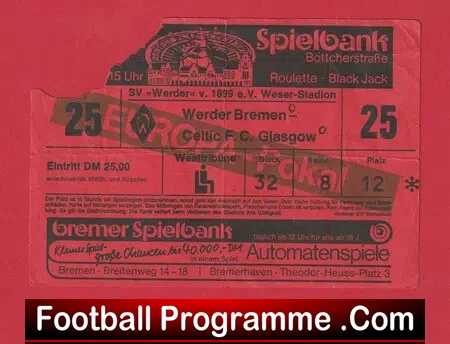 Werder Bremen v Glasgow Celtic 1988 – Football Ticket Germany
