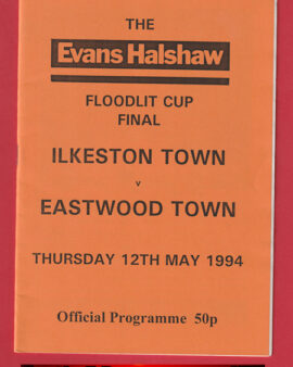 Ilkeston Town v Eastwood Town 1994 – Floodlight Cup Final