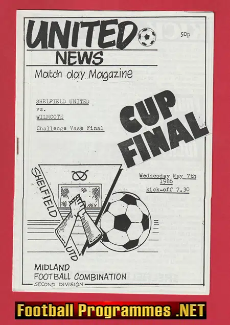 Sheffield United v Wilmcote 1986 - Vase Cup Final