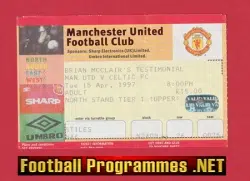 Manchester United v Glasgow Celtic 1997 - Ticket Brian McClair