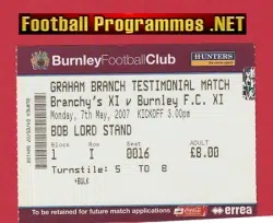 Graham Branch Testimonial Benefit Match Ticket Burnley 2007