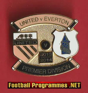 Manchester United v Everton 2013/14 Metal Football Badge