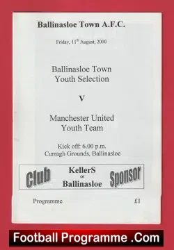 Ballinasloe Town v Manchester United 2000 – Youth Match Curragh