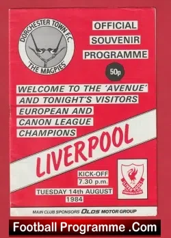 Dorchester Town v Liverpool 1984 - Friendly Match The Avenue - football programme