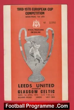 Leeds United v Glasgow Celtic 1970 - European Cup Semi Final - football programme