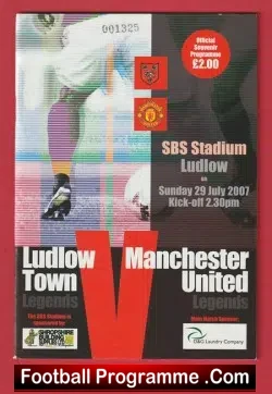 Ludlow Town v Manchester United 2007 – Friendly Match