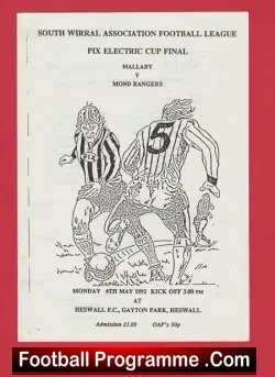 Mallaby v Mond Rangers 1992 - South Wirral Cup Final Heswall FC - football programme