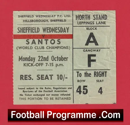 Sheffield Wednesday v Santos 1962 – Ticket Friendly Match + Pele