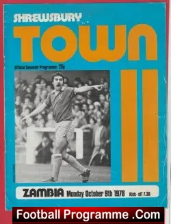 Shrewsbury Town v Zambia 1978 - Bobby Charlton Final Match - football programme