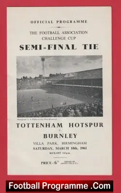 Tottenham Hotspur v Burnley 1961 – FA Cup Semi Final Villa Park