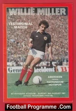 Willie Miller Testimonial Benefit Match Aberdeen 1981