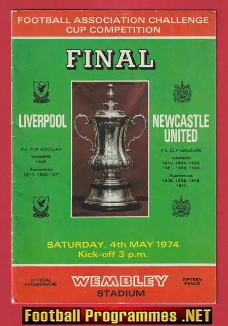 Liverpool v Newcastle United 1974 - FA Cup Final Wembley