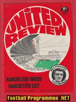 Bill Foulkes Testimonial Manchester United 1970 + George Best