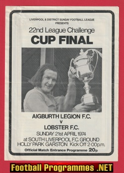 Aigburth Legion v Lobster 1974 – Liverpool Sunday Cup Final