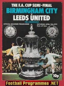 Birmingham City v Leeds United 1972 - FA Cup Semi Final