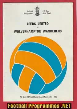 Leeds United v Wolves 1973 - FA Cup Semi Final