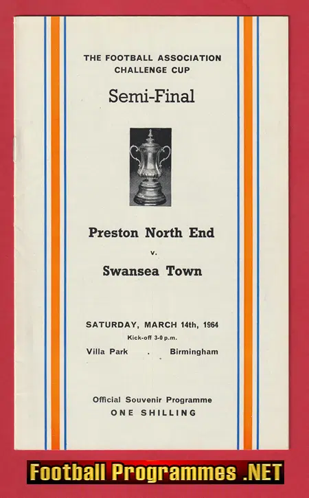Swansea Town v Preston 1964 - FA Cup Semi Final at Birmingham