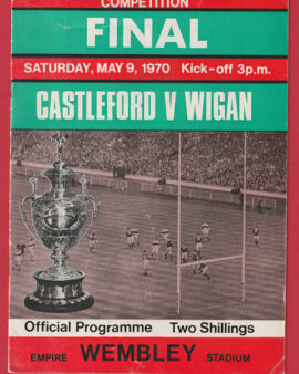Castleford Rugby v Wigan 1970 – Cup Final Wembley