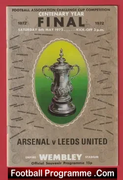 Arsenal v Leeds United 1972 - FA Cup Final Wembley - football programme