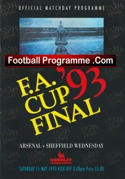Arsenal v Sheffield Wednesday 1993 - FA Cup Final Wembley - football programme
