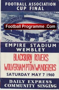 Blackburn Rovers v Wolves 1960 - FA Cup Final Song Sheet - football memorabilia