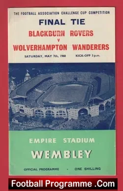 Blackburn Rovers v Wolves 1960 - FA Cup Final + Song - football programme