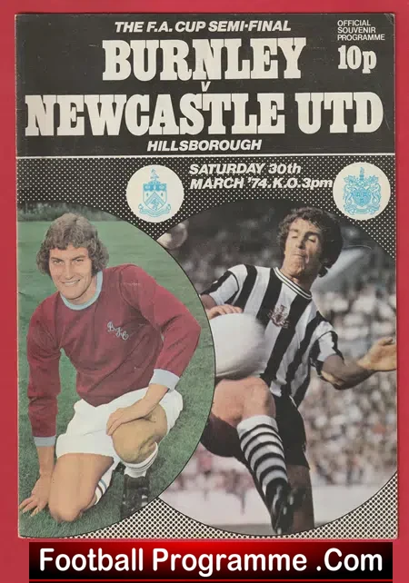 Burnley v Newcastle United 1974 – FA Cup Semi Final