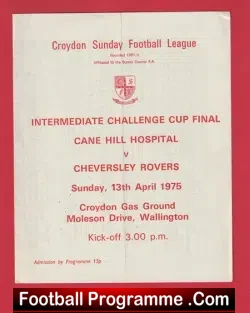 Cane Hill Hospital v Cheversley Rovers 1975 - Cup Final Croydon - football programme