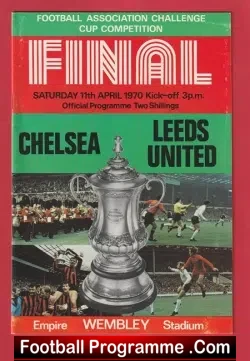 Chelsea v Leeds United 1970 - FA Cup Final Wembley - football programme