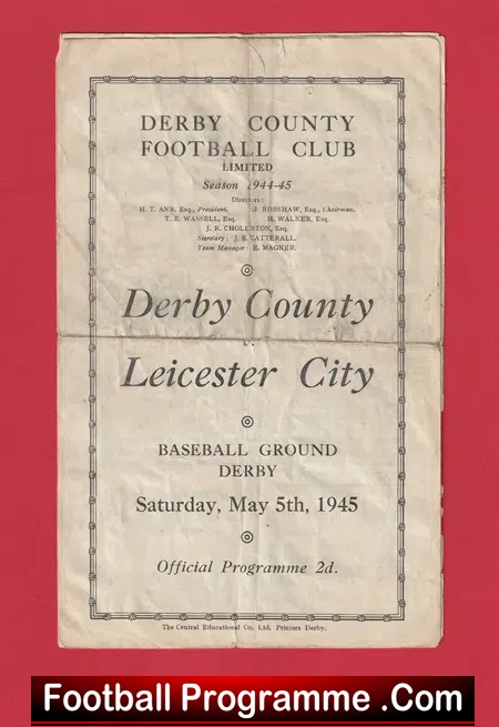 Derby County v Leicester City 1945 – War Time Issue – To clear!