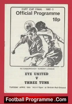 Eye United v Three Tuns 1983 Peterborough Sundy League Cup Final